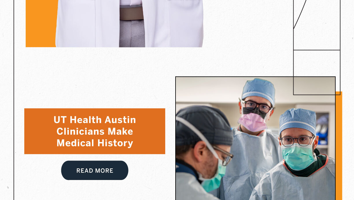 Three UT Health Austin surgeons wearing scrubs and masks in an operating room, symbolizing a historic medical achievement.