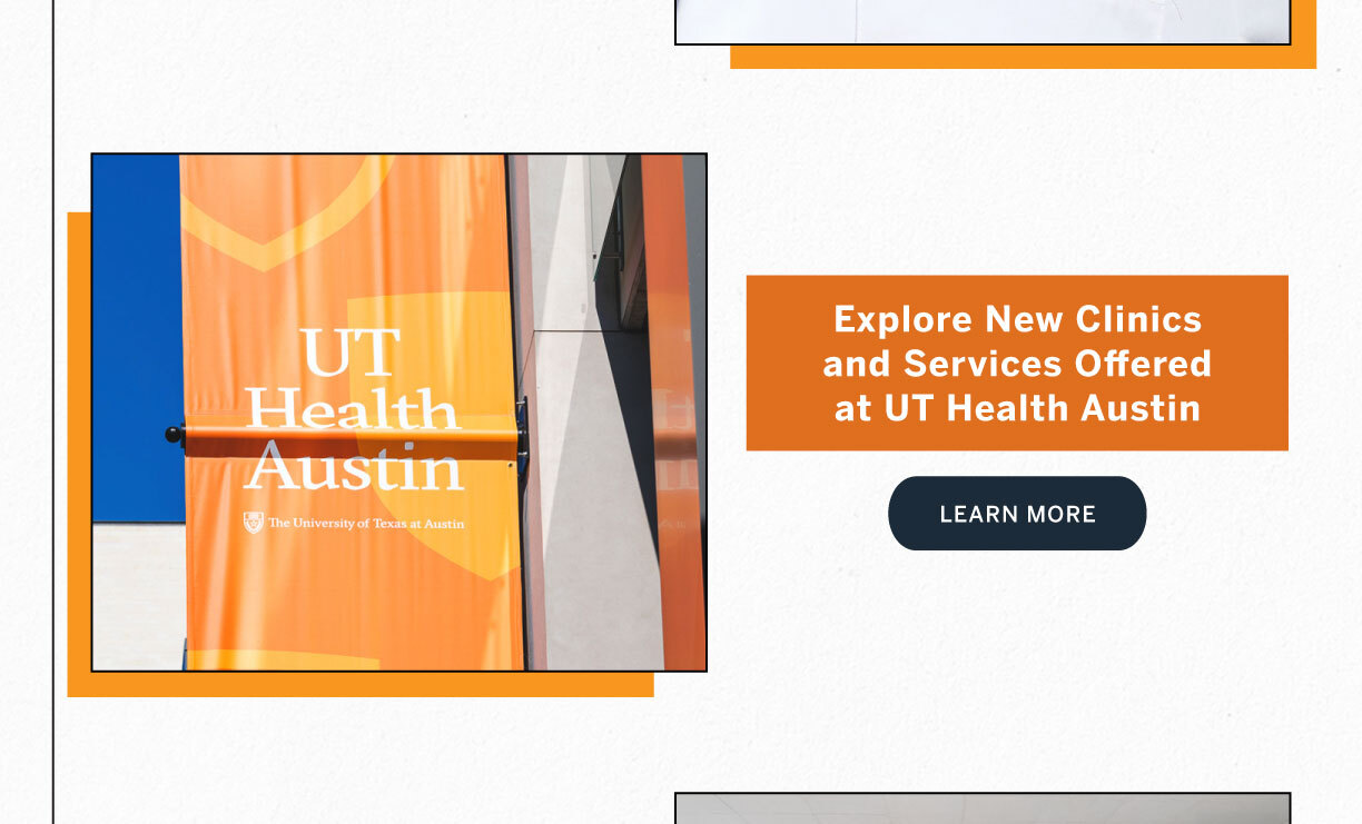 Orange UT Health Austin banner displayed on a building facade under a clear blue sky, featuring the university logo and shield.
